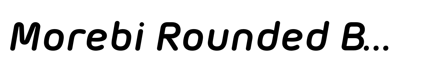 Morebi Rounded Bold Italic